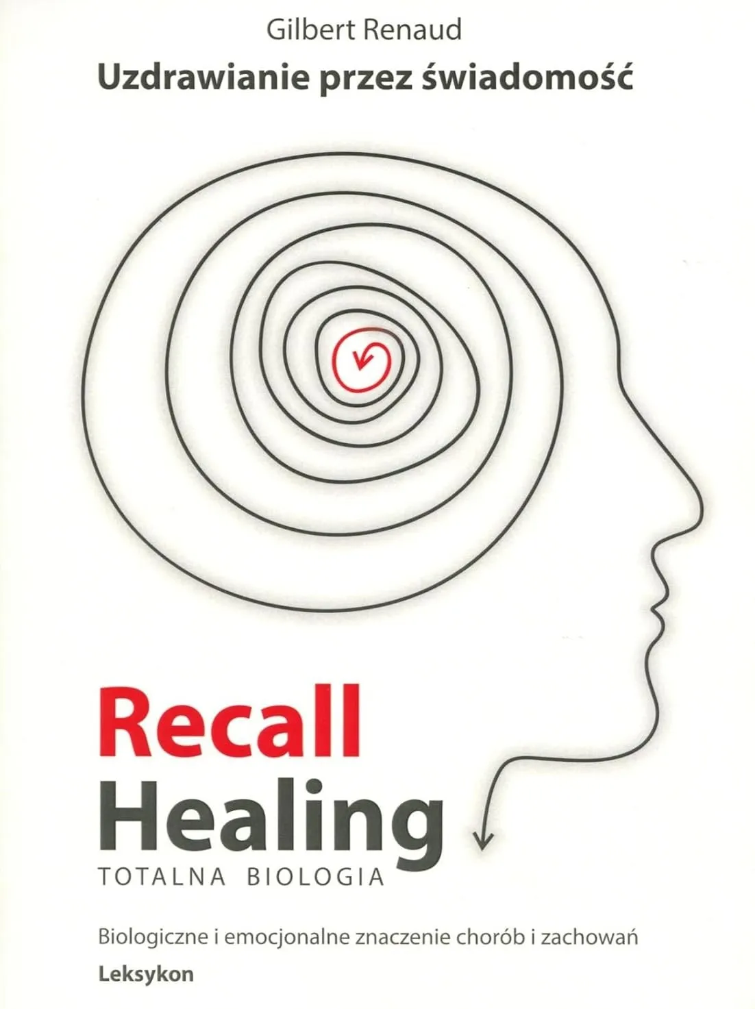 Recall Healing